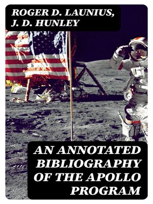 cover image of An Annotated Bibliography of the Apollo Program